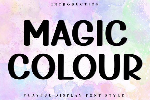 Magic Colour: Your New Favorite Display Font