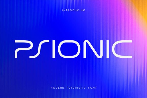 Psionic: The Futuristic Display Typeface for Modern Design