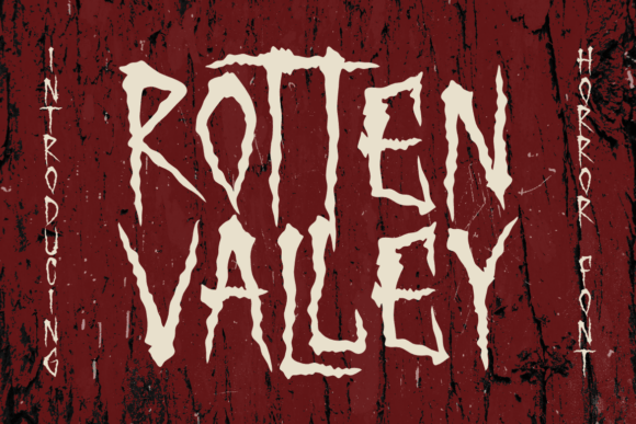 Rotten Valley: A Typeface for Unsettling Design