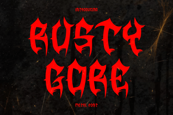 Rusty Gore: A Bold Typeface for Dark Designs