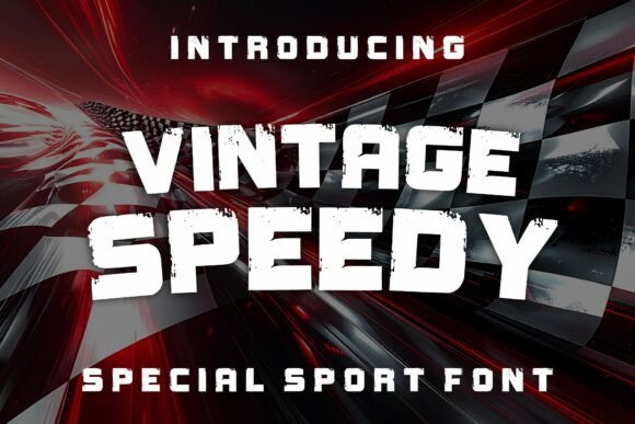 Vintage Speedy: Bold Retro Racing Typography